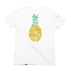 No Matter Where You Are Pineapple Hemp T-Shirt
